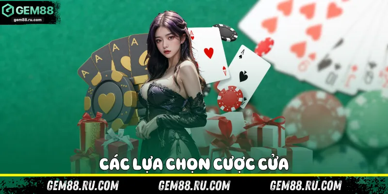 Các Lựa Chọn Cược Cửa