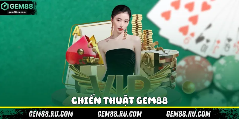 Chiến thuật GEM88